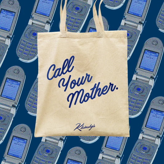 Call Your Mother Tote