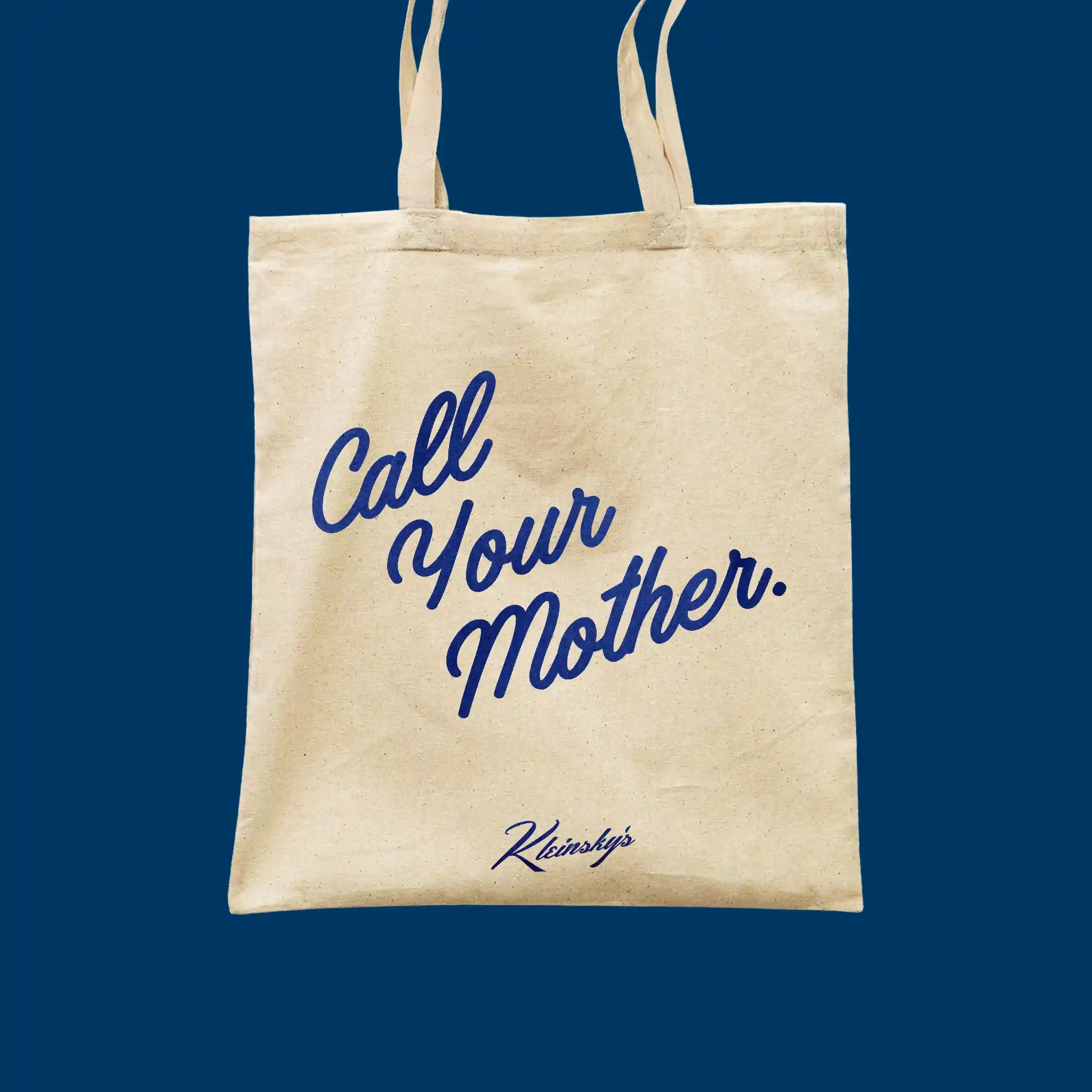 Call Your Mother Tote